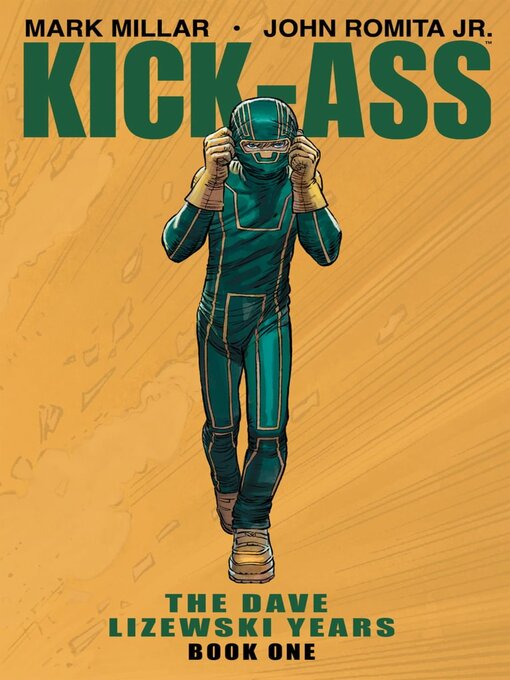 Titeldetails für Kick-Ass: The Dave Lizewski Years, Book 1 nach Mark Millar - Verfügbar